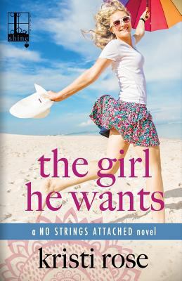 The Girl He Wants 1601839731 Book Cover