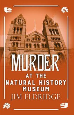 Murder at the Natural History Museum [Large Print] 1444846299 Book Cover