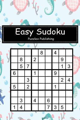 Easy Sudoku: Sudoku Puzzle Game For Beginers Wi... 1793469202 Book Cover