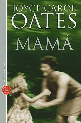 Mama (Spanish Edition) [Spanish] 8466324038 Book Cover