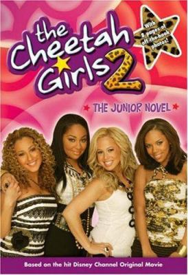 The Cheetah Girls 2 Junior Novel: Junior Novel ... 1423100808 Book Cover