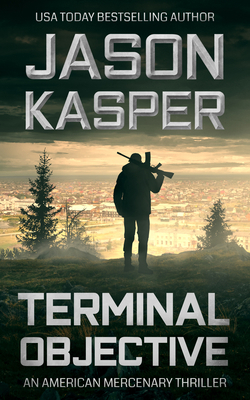 Terminal Objective: A David Rivers Thriller 1648754899 Book Cover