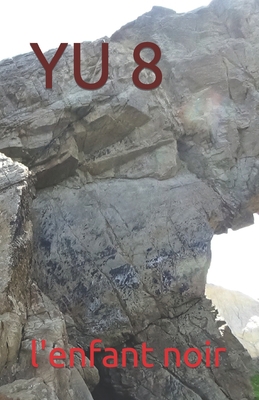 Yu 8 [French] [Large Print] B0CC78HVZJ Book Cover