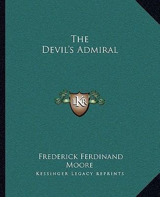 The Devil's Admiral 116269260X Book Cover