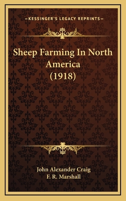 Sheep Farming in North America (1918) 1165043734 Book Cover