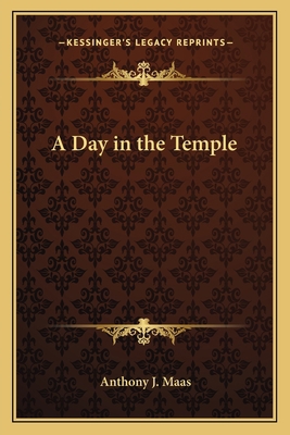 A Day in the Temple 1162639555 Book Cover