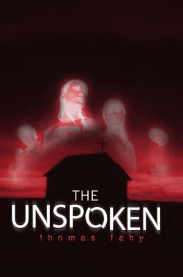 The Unspoken 1416940073 Book Cover