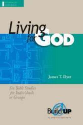 Living for God B005P7WQD2 Book Cover