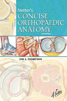Netter's Concise Orthopaedic Anatomy (Netter Ba... 1416059873 Book Cover