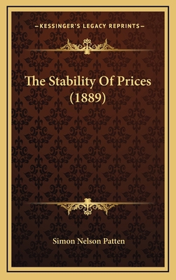 The Stability Of Prices (1889) 1168897114 Book Cover