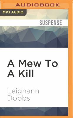 A Mew to a Kill 1531813666 Book Cover