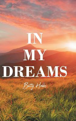 In My Dreams 1645154351 Book Cover