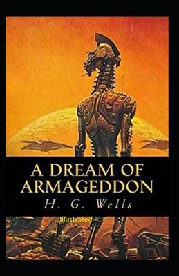 A Dream of Armageddon Illustrated B08JV9VMBL Book Cover