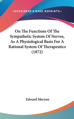 On the Functions of the Sympathetic System of N... 1436620236 Book Cover
