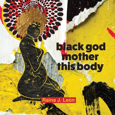 black god mother this body 1955953015 Book Cover
