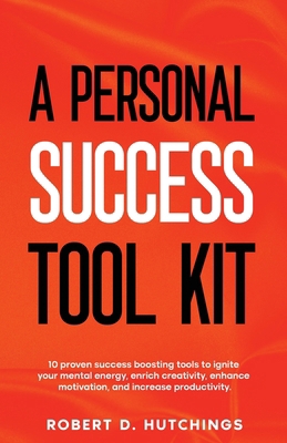 A Personal Success Tool Kit B0GDJDH83C Book Cover