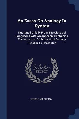 An Essay On Analogy In Syntax: Illustrated Chie... 1377115445 Book Cover