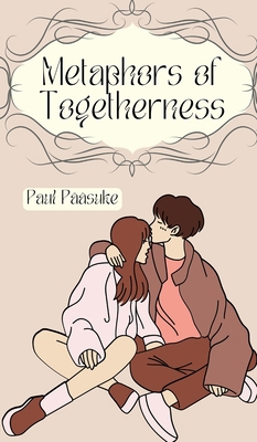 Metaphors of Togetherness 991639413X Book Cover