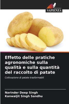 Effetto delle pratiche agronomiche sulla qualit... [Italian] 6208244102 Book Cover
