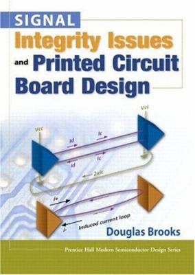 Signal Integrity Issues and Printed Circuit Boa... 013141884X Book Cover