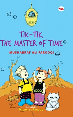 Tik - Tik, The Master of Time B01E0EWE6O Book Cover