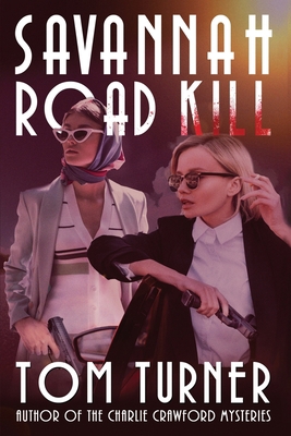 Savannah Road Kill B09PMHXXYN Book Cover