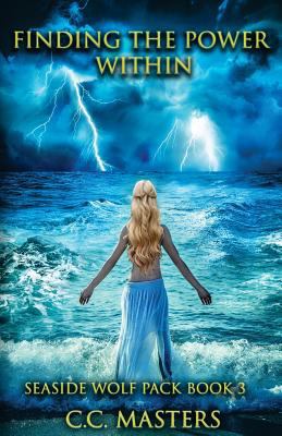 Finding the Power Within: Seaside Wolf Pack Book 3 172042960X Book Cover