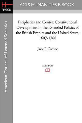 Peripheries and Center: Constitutional Developm... 1597405280 Book Cover
