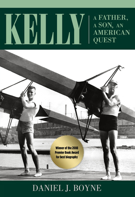 Kelly: A Father, a Son, an American Quest 0762779292 Book Cover