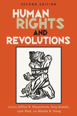 Human Rights and Revolutions 0742555135 Book Cover