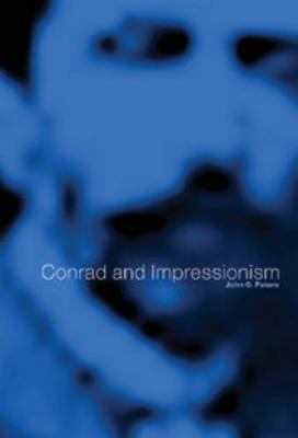 Conrad and Impressionism 0521791731 Book Cover