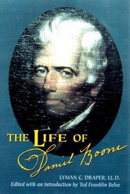 The Life of Daniel Boone 0811709795 Book Cover