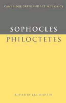 Sophocles: Philoctetes (Cambridge Greek and Lat... [Greek] 052107472X Book Cover