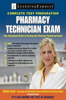 Pharmacy Technician Exam 1576857379 Book Cover