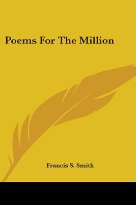 Poems For The Million 0548460000 Book Cover