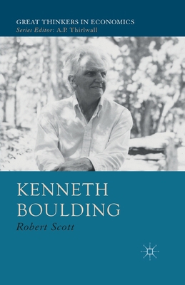 Kenneth Boulding: A Voice Crying in the Wilderness 1349441783 Book Cover