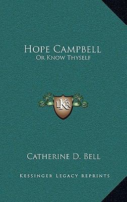 Hope Campbell: Or Know Thyself 1163570176 Book Cover