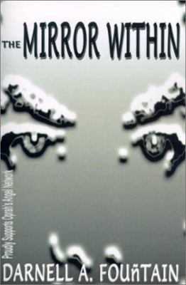 The Mirror Within 0595145566 Book Cover