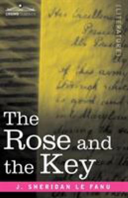 The Rose and the Key 1605203432 Book Cover