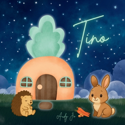 Tino: The Little Rabbit B0F662C182 Book Cover