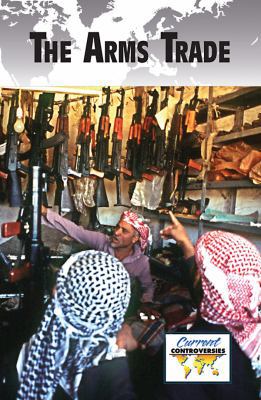 The Arms Trade 0737743174 Book Cover
