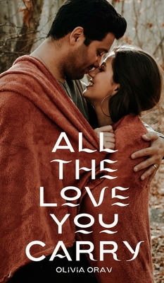 All the Love You Carry 9916861269 Book Cover