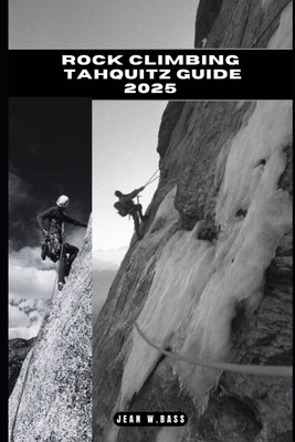 Rock Climbing Tahquitz Guide 2025 B0DKQCG348 Book Cover