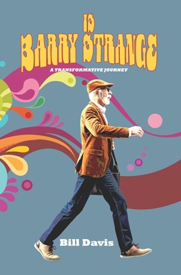 Is Barry Strange: A Transformative Journey B0GKZ57PQT Book Cover