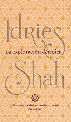 La exploración dérmica [Spanish] 1784799211 Book Cover