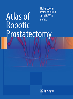 Atlas of Robotic Prostatectomy 3662518902 Book Cover