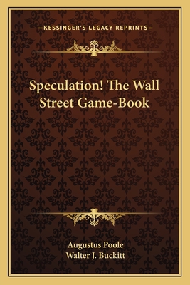 Speculation! The Wall Street Game-Book 1163176281 Book Cover