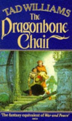 'THE DRAGONBONE CHAIR (MEMORY, SORROW & THORN)' 0099704900 Book Cover