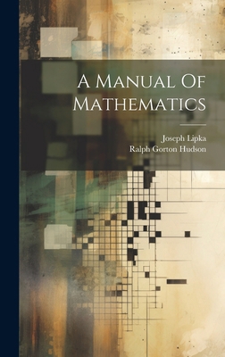 A Manual Of Mathematics 1020184507 Book Cover