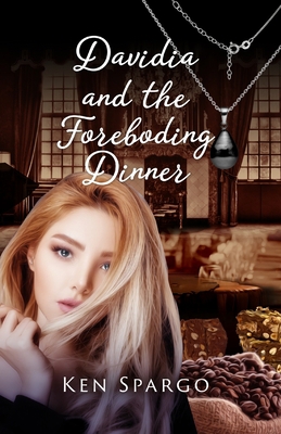 Davidia and the Foreboding Dinner 1925707326 Book Cover